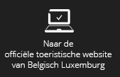 Naar de offici�le toeristische website van Belgisch Luxemburg